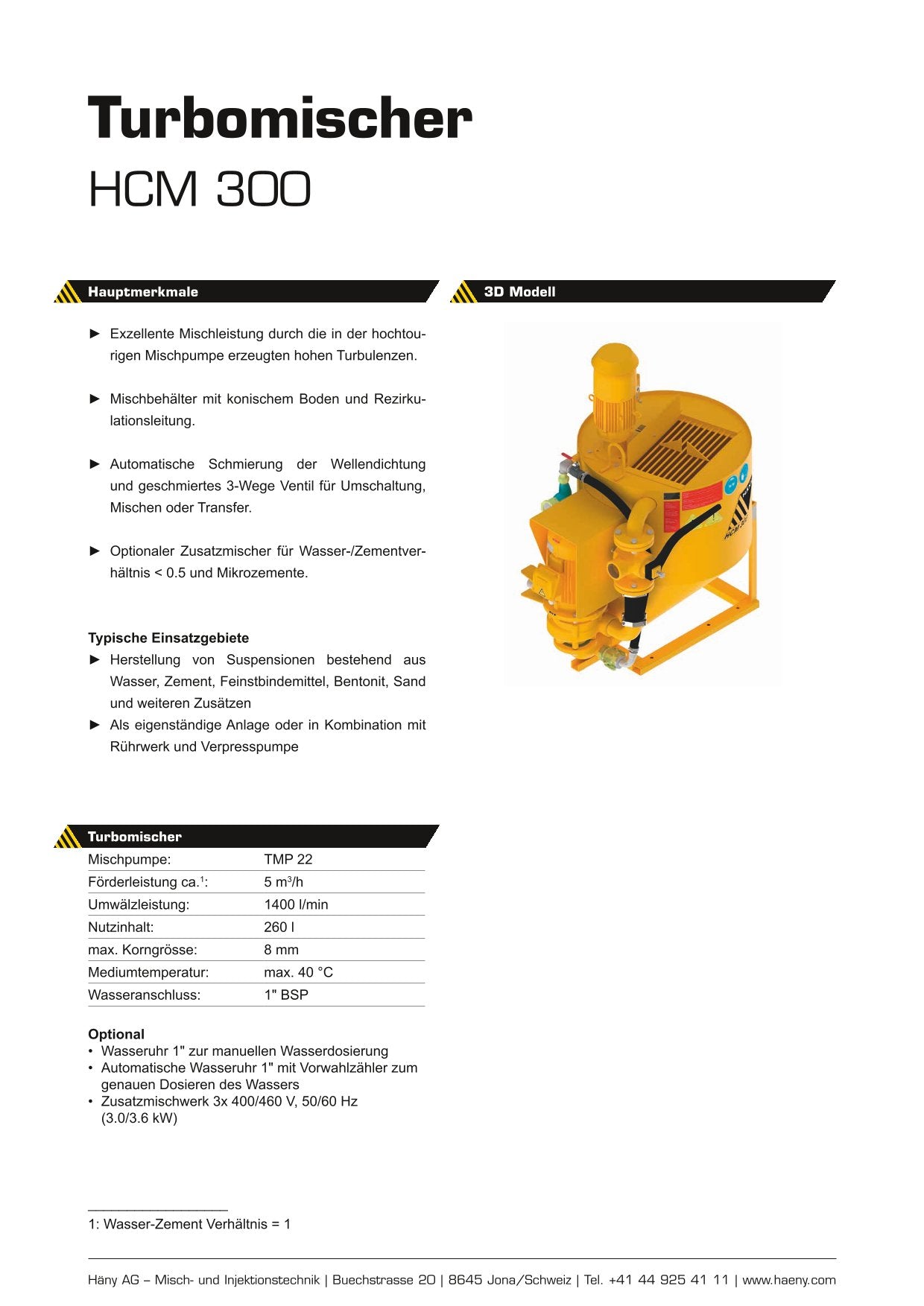 Injektionsanlage Turbomischer HCM300 SPIBO